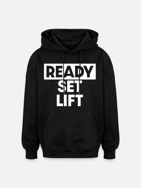 Ready Set Lift - Oversized Unisex Hoodie - black