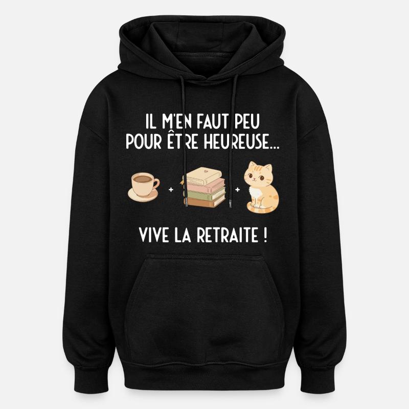Douce Retraite (texte blanc) - Sweat à capuche oversize unisexe - noir
