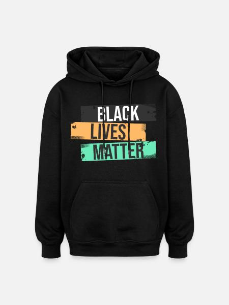 Black Lives Matter - Oversized Unisex Hoodie - black
