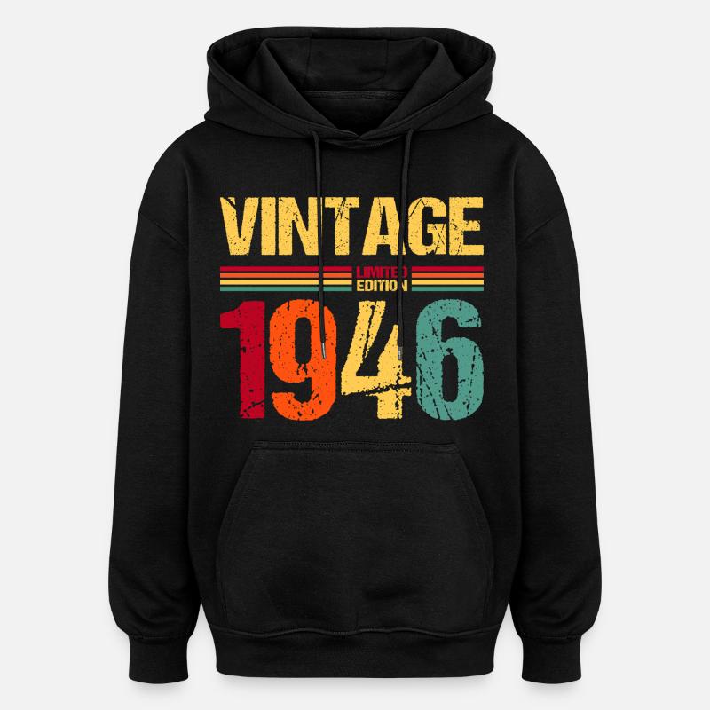 80e anniversaire Né en 1946 - Sweat à capuche oversize unisexe - noir