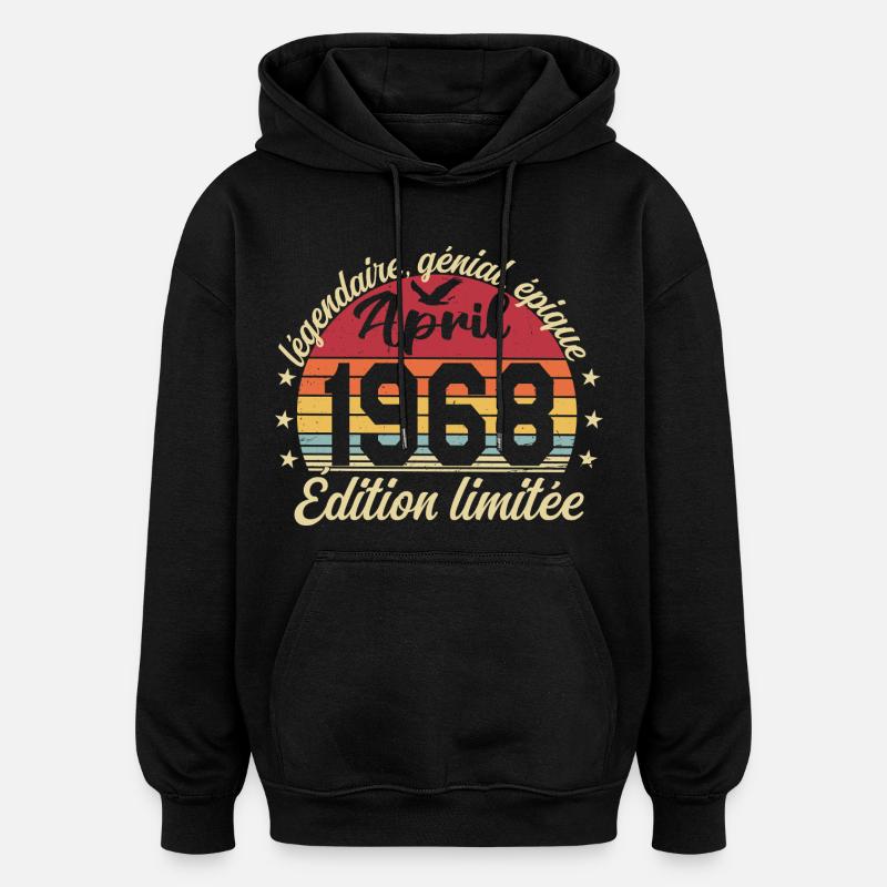 1968 avril Anniversaire avril 1968 - Sweat à capuche oversize unisexe - noir