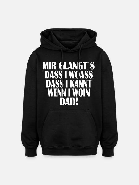 Mir glangt`s... - Oversized Unisex Hoodie - Schwarz