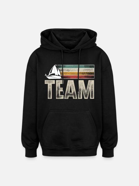 Sailing Sailor Sailboat Team Crew - Oversized Unisex Hoodie - black