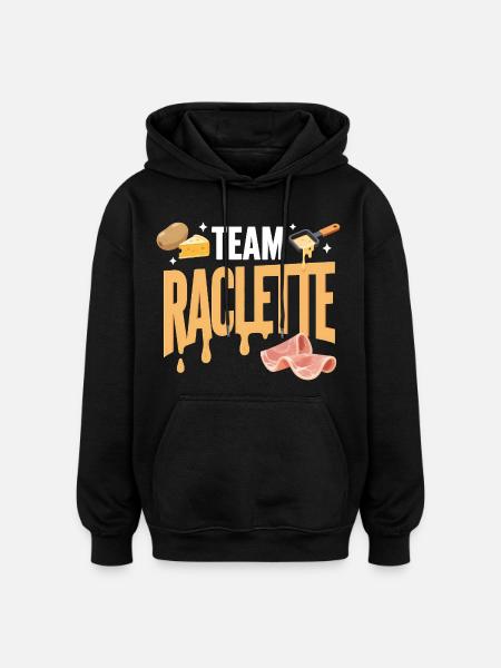Team Raclette Funny Mountain Winter Gift - Oversized Unisex Hoodie - black