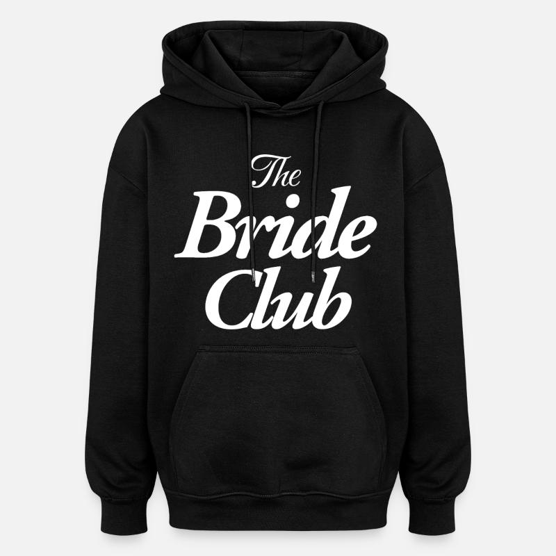 Le Club de la Mariée - Sweat à capuche oversize unisexe - noir