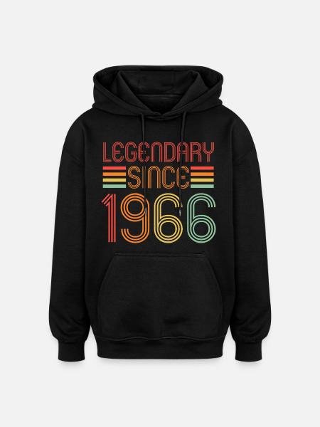 Legendary since 1966, Retro, Birthday - Oversized Unisex Hoodie - black