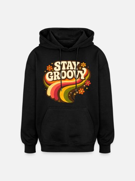 Stay Groovy Rainbow - Oversized Unisex Hoodie - black
