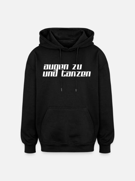 Close your eyes and dance - Oversized Unisex Hoodie - black