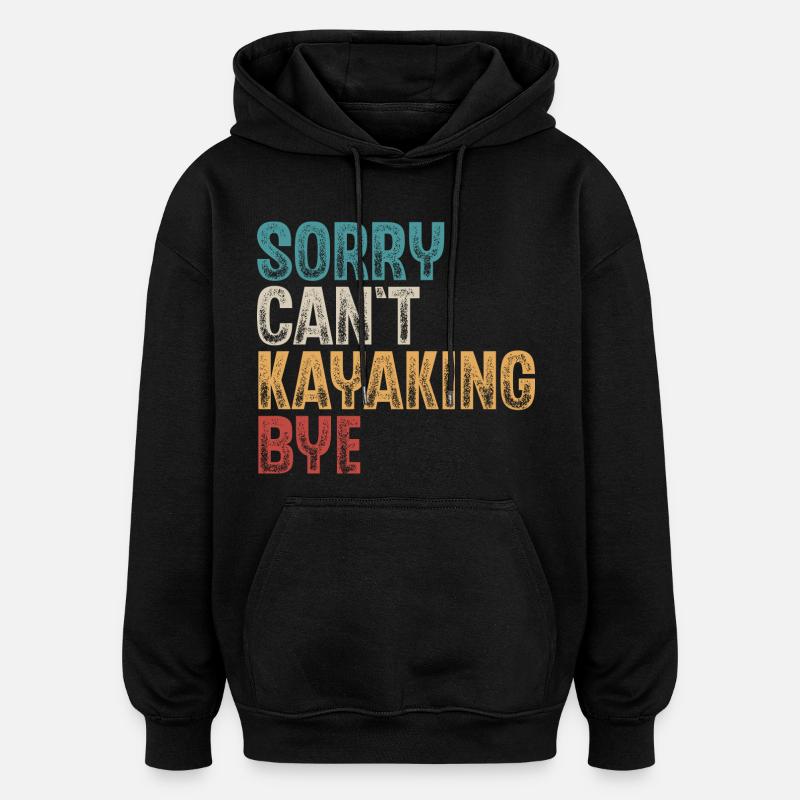 Kajak Kajakfahrer Kajaker - Oversized Unisex Hoodie - Schwarz