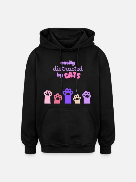 Easily Distracted by Cats – Funny Design - Oversized Unisex Hoodie - black