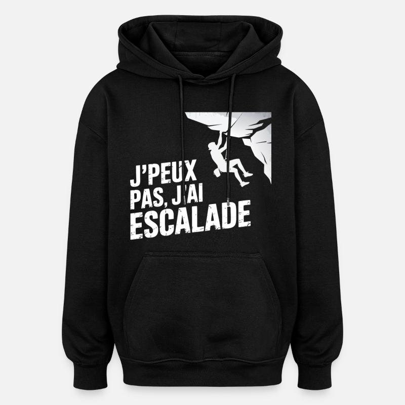 j'peux pas j'ai escalade - Sweat à capuche oversize unisexe - noir