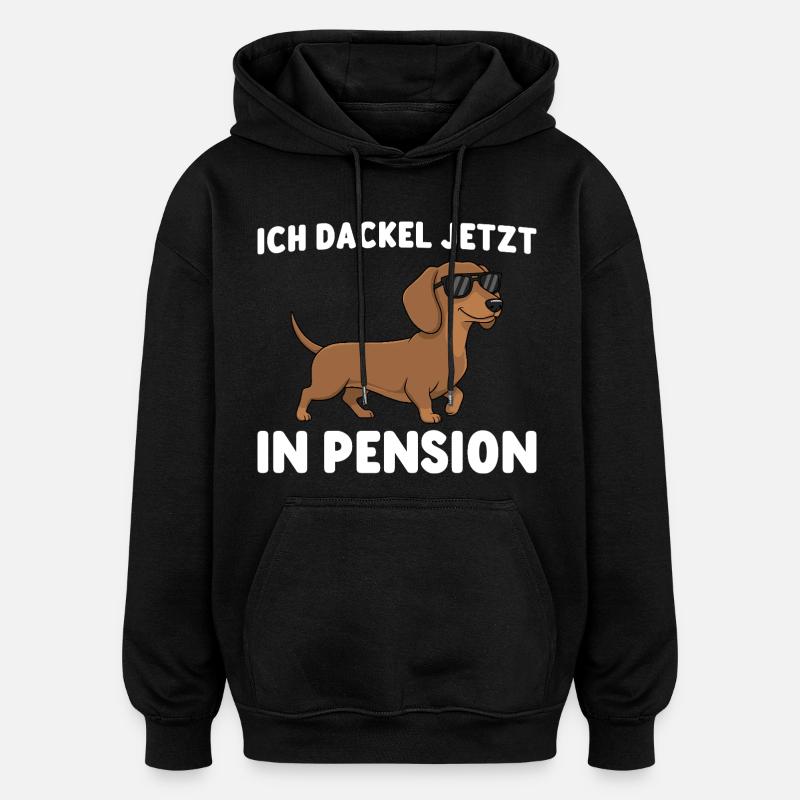Pensioner I'm now retired - Oversized Unisex Hoodie - black