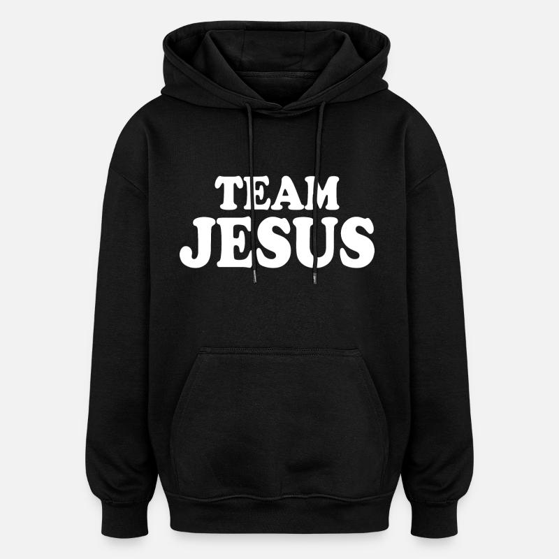 Team jesus - Oversized Unisex Hoodie - black
