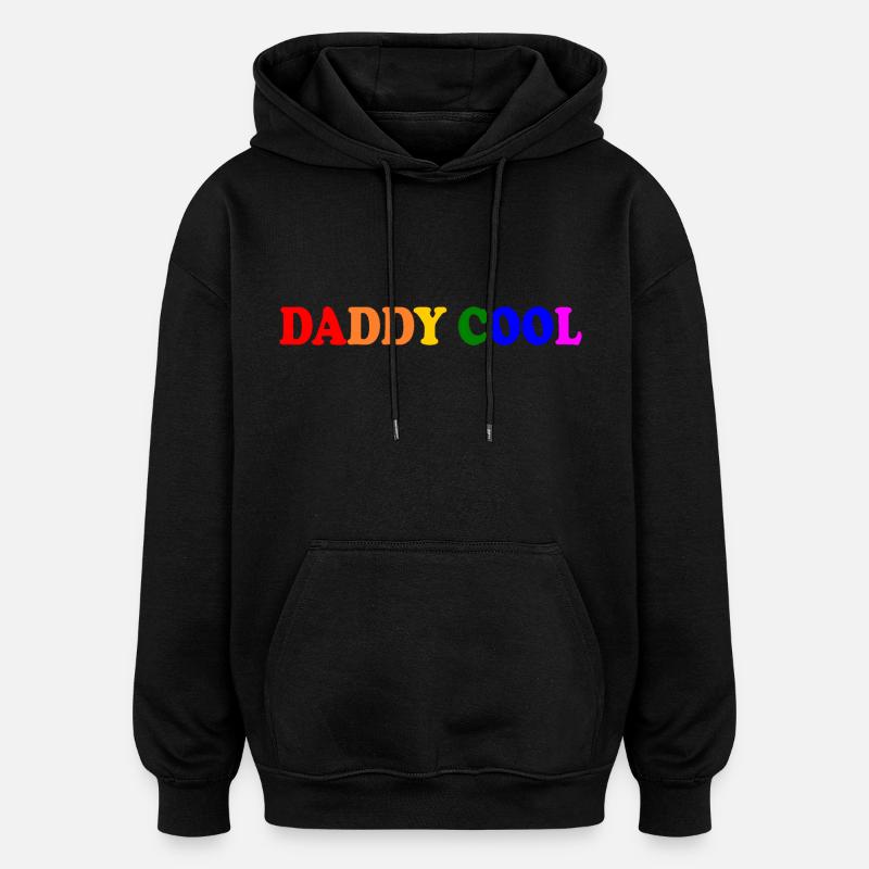 Daddy cool - Oversized Unisex Hoodie - black