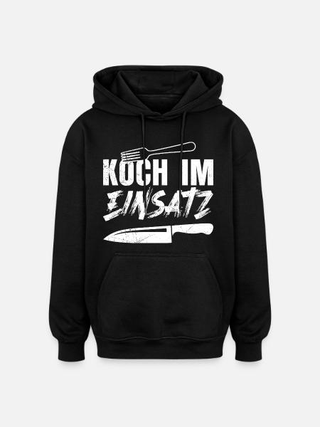 Küchenchef KOCH IM EINSATZ Lustiges - Oversized Unisex Hoodie - Schwarz
