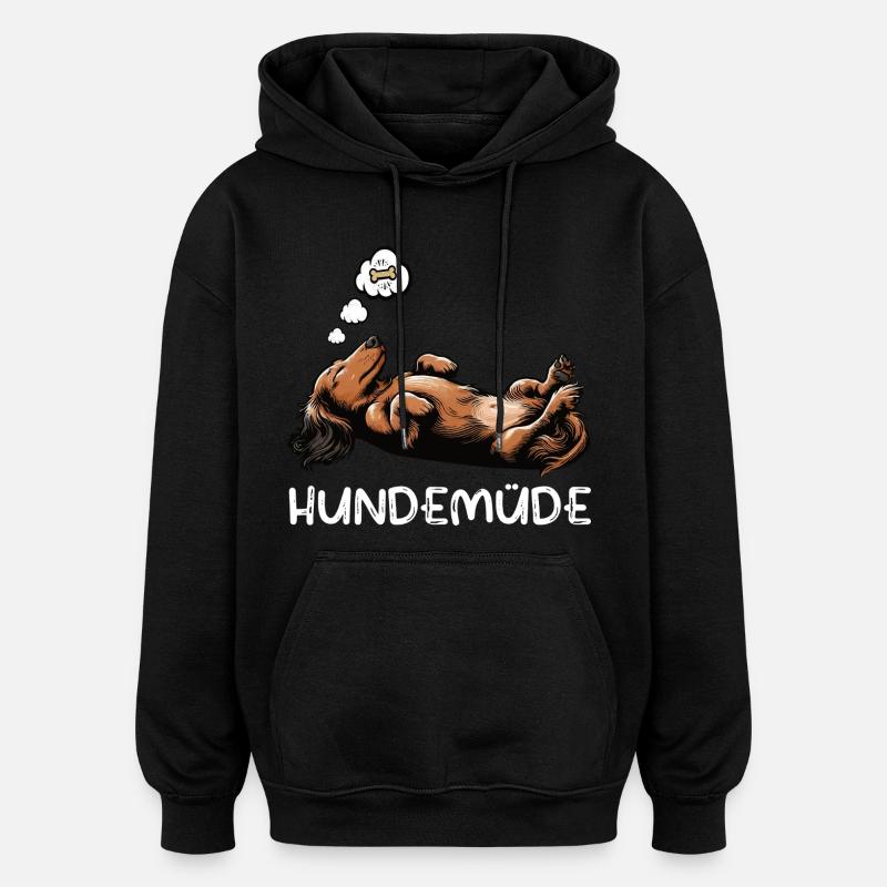 Hundemüde Langhaardackel Dackel Dackelhalter - Oversized Unisex Hoodie - Schwarz