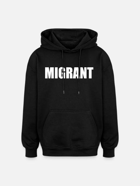 Migrant - Oversized Unisex Hoodie - black