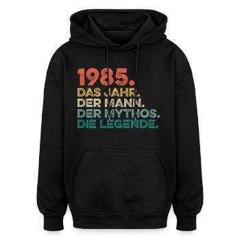 Geburtstag Jahrgang 1985 Mann Mythos Legende - Oversized Unisex Hoodie - Schwarz - Vorne - Noah (186cm)