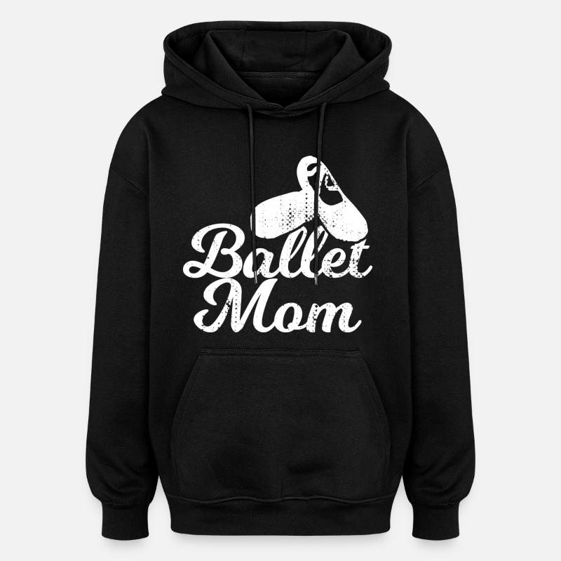 Maman de ballet - Sweat à capuche oversize unisexe - noir