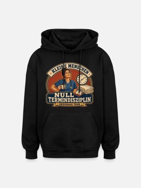 Kleine Menschen Null Termindisziplin - Oversized Unisex Hoodie - Schwarz