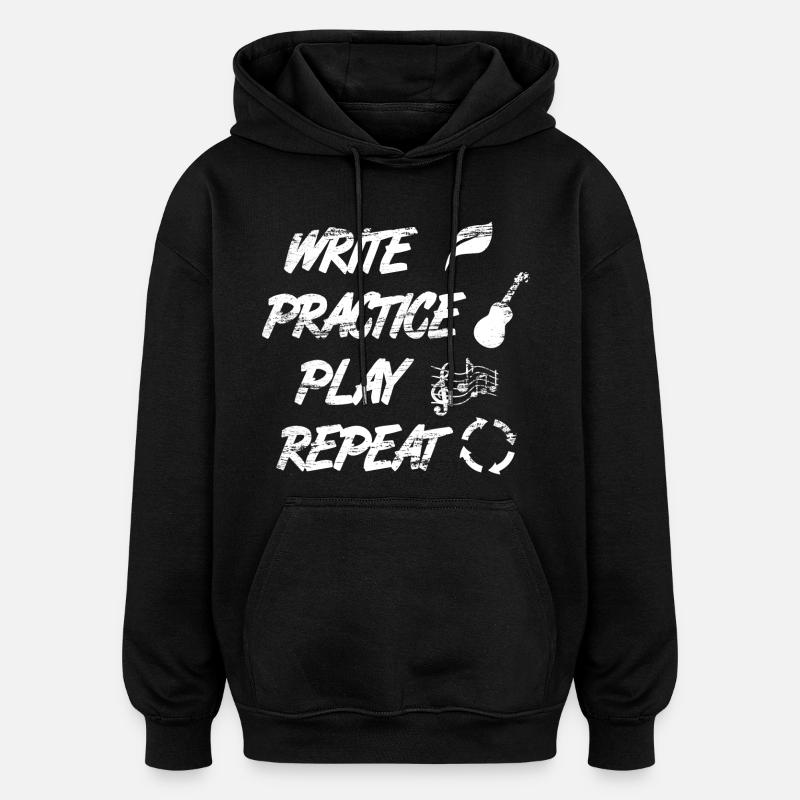 Write Practice Play Repeat - Oversized Unisex Hoodie - black