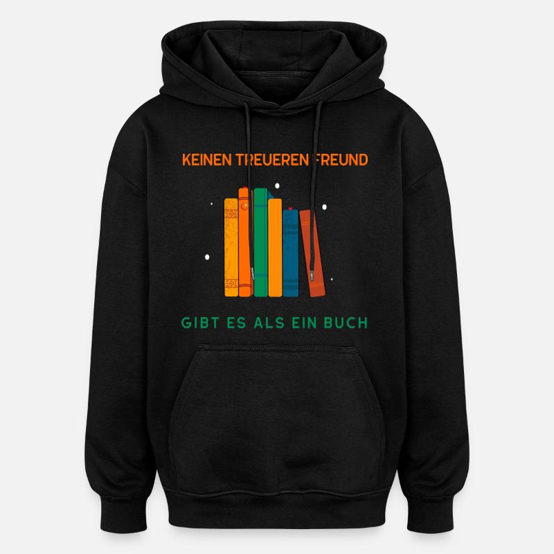 Pas d’ami plus fidèle qu’un livre - Sweat à capuche oversize unisexe - noir