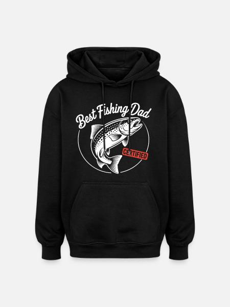 Best Fishing Dad Certified - Oversized Unisex Hoodie - black