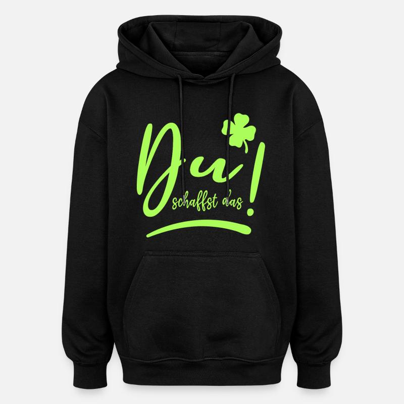 Du schaffst das! Glücksbringer Mutmacher neon - Oversized Unisex Hoodie - Schwarz