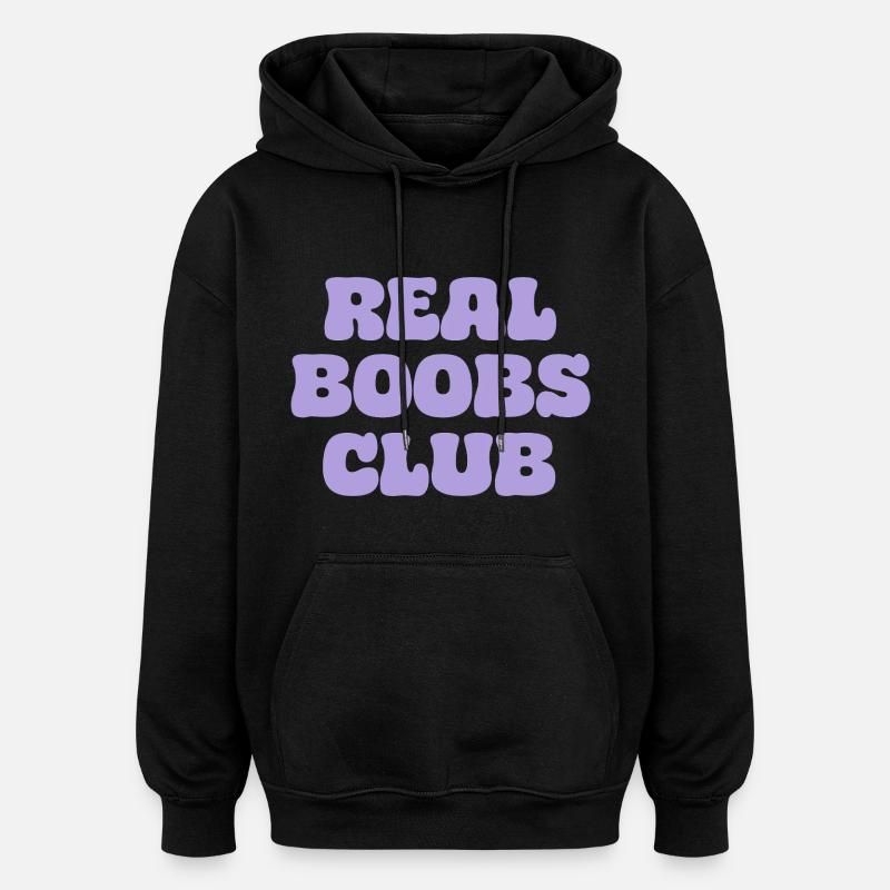 Club de vrais seins - Sweat à capuche oversize unisexe - noir