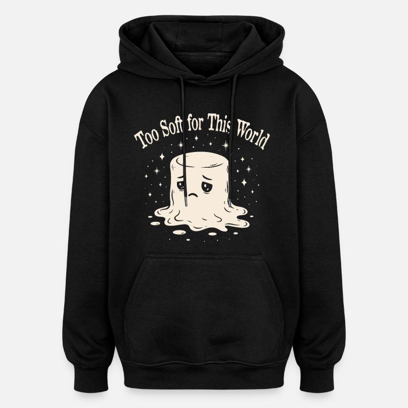Melancholic Marshmallow - Sensitive & Soft - Oversized Unisex Hoodie - black