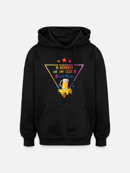 In_Germany_we_say_Lecker_Bierchen_- - Sweat à capuche oversize unisexe - noir