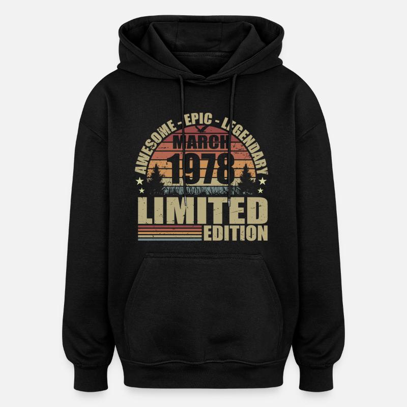 Millésime Mars 1978 Anniversaire - mars 1978 - Sweat à capuche oversize unisexe - noir