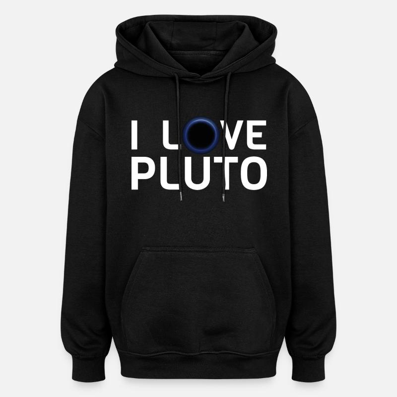 Ich liebe Pluto - Oversized Unisex Hoodie - Schwarz