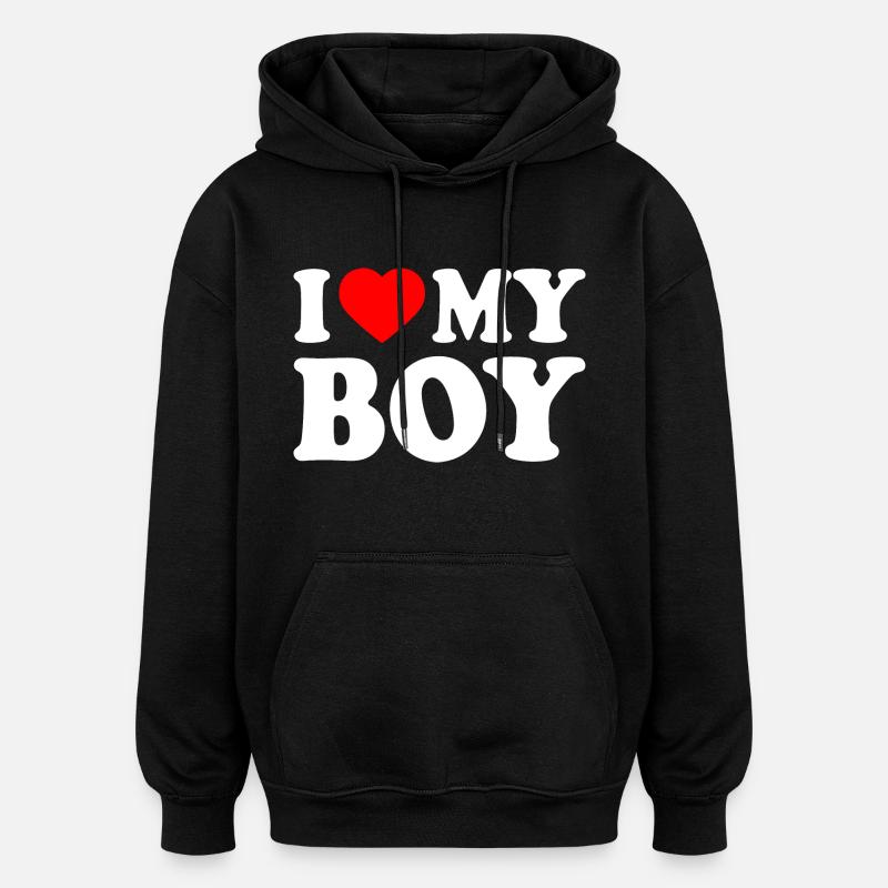 I love my boy - Sweat à capuche oversize unisexe - noir