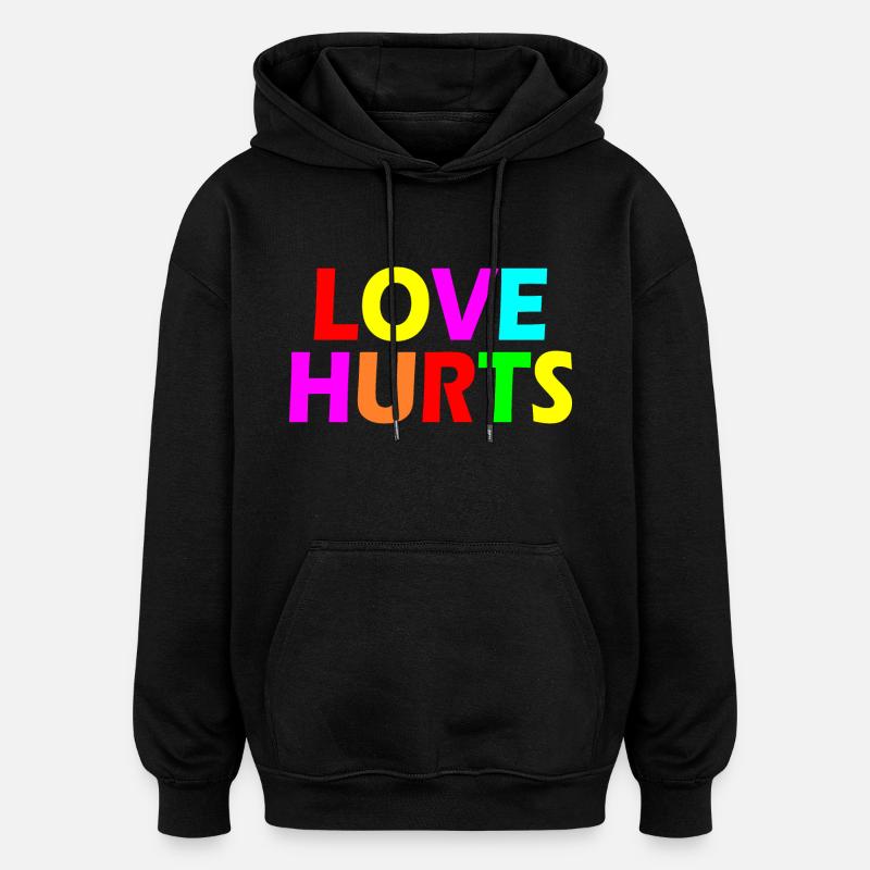 Love hurts - Sweat à capuche oversize unisexe - noir