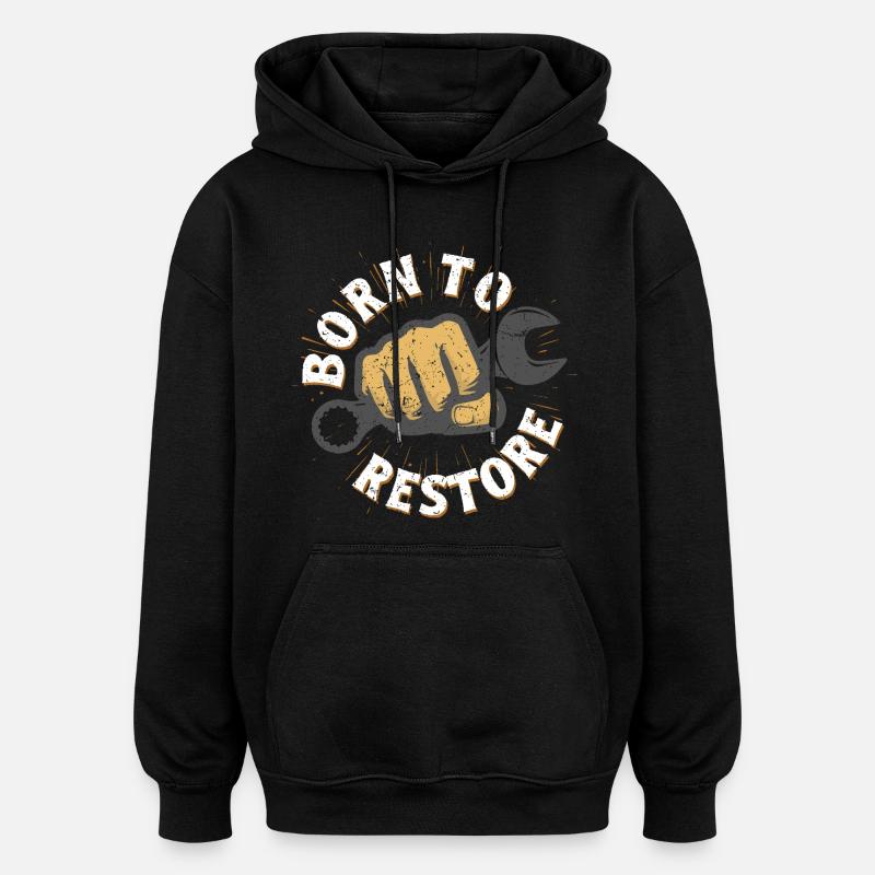 Restauration automobile née pour restaurer - Sweat à capuche oversize unisexe - noir