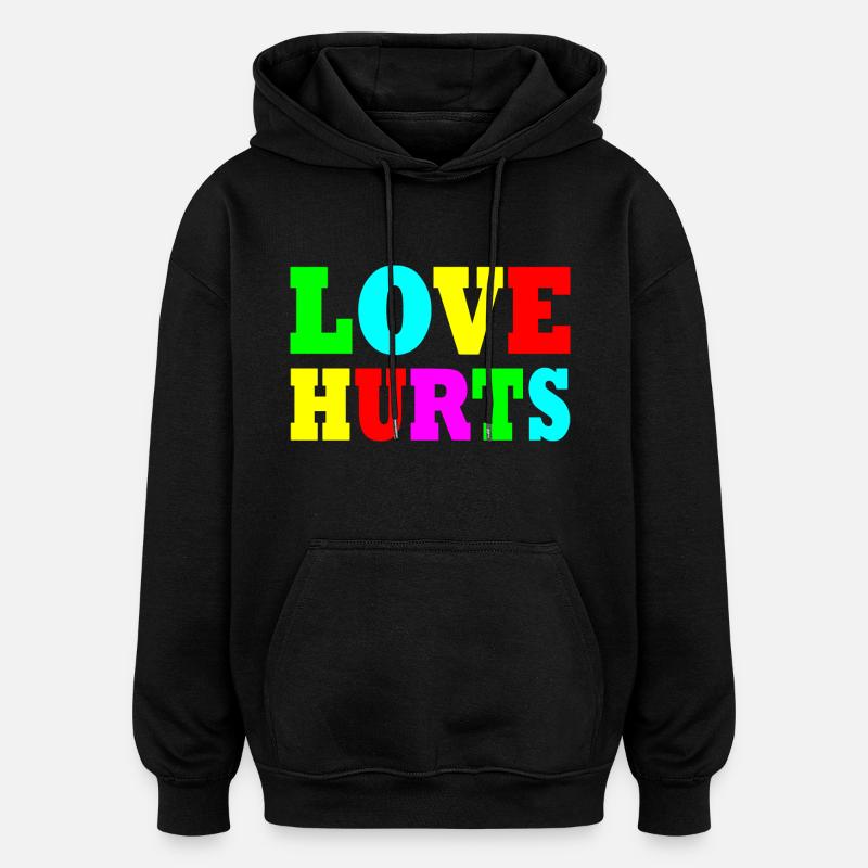 Love hurts - Sweat à capuche oversize unisexe - noir