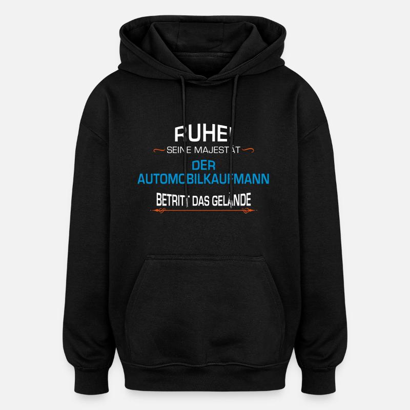 Automobilkaufmann Beruf - Oversized Unisex Hoodie - Schwarz