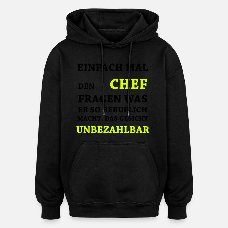 Énonciations drôles - Chef Priceless - Sweat à capuche oversize unisexe - noir