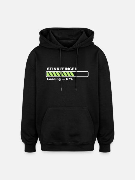Stinkefinger - loading! - Oversized Unisex Hoodie - Schwarz