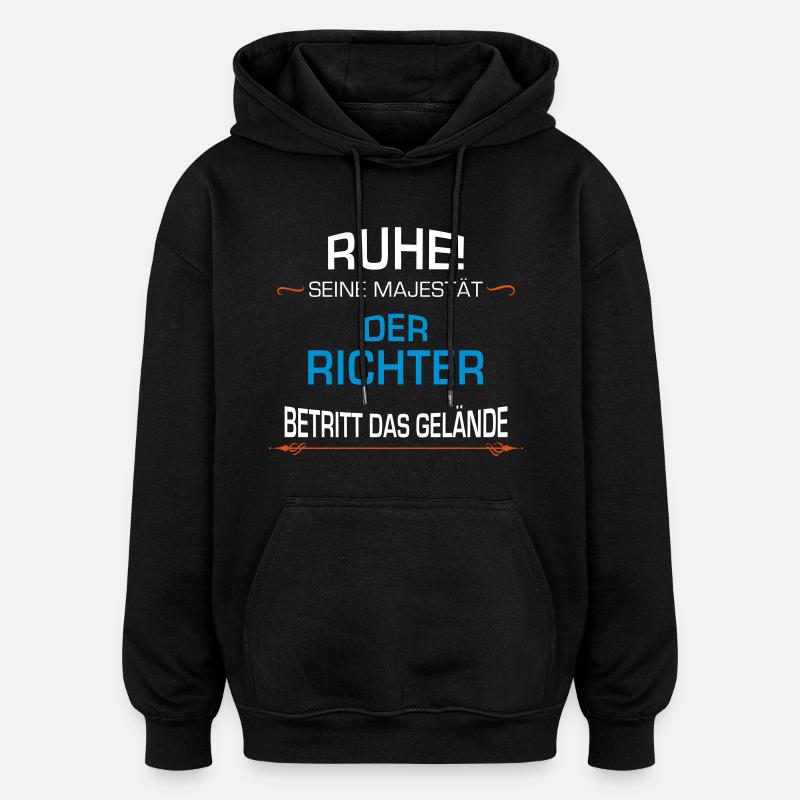 Richter Beruf - Oversized Unisex Hoodie - Schwarz