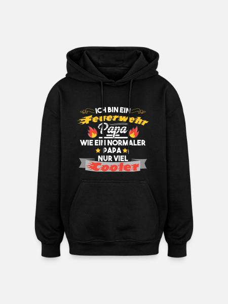 Feuerwehr Papa - Oversized Unisex Hoodie - Schwarz