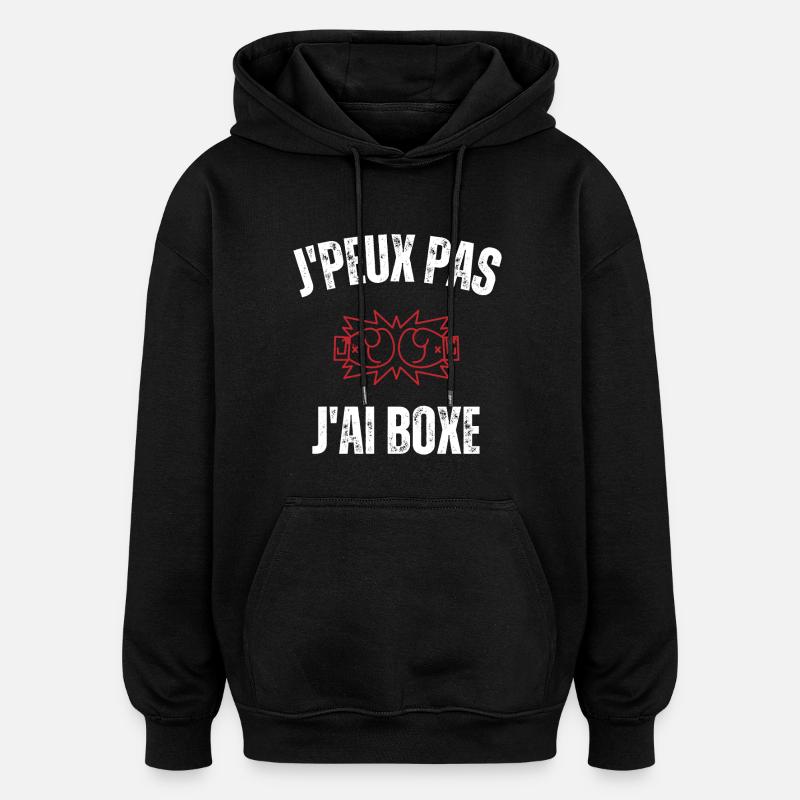 Je peux pas j'ai boxe - Sweat à capuche oversize unisexe - noir