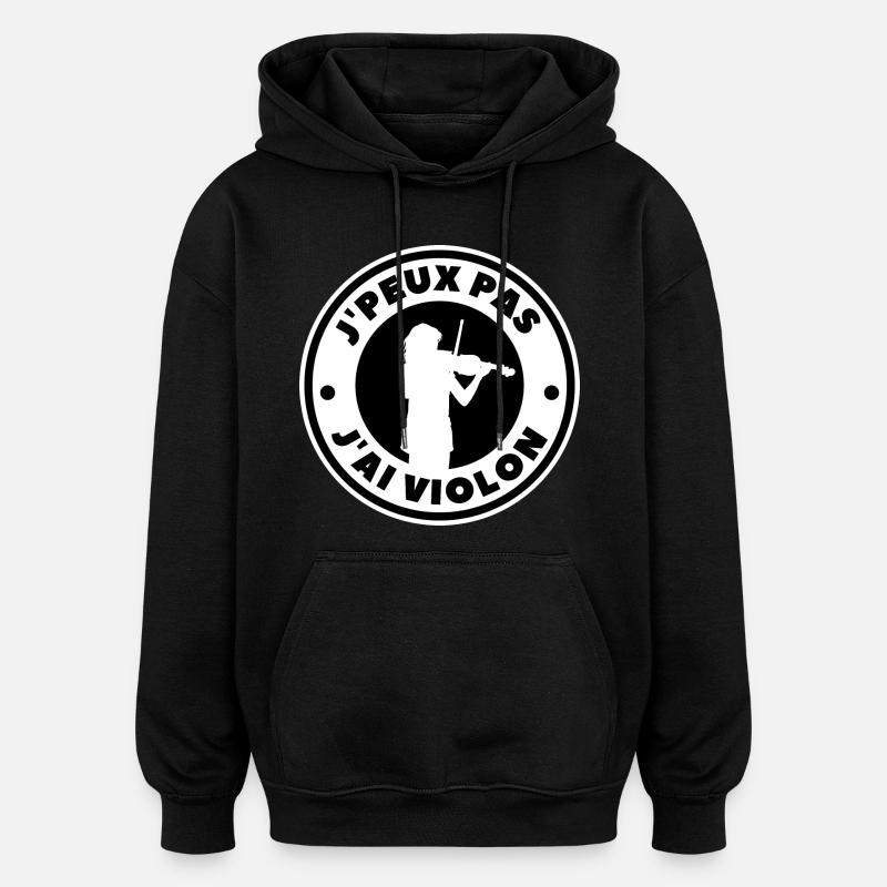 je peux pas j'ai violon - Sweat à capuche oversize unisexe - noir
