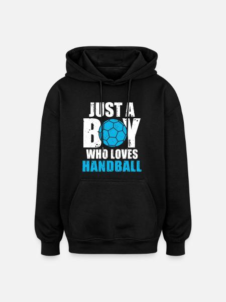 Just a Boy Who Loves Handball - Oversized Unisex Hoodie - black