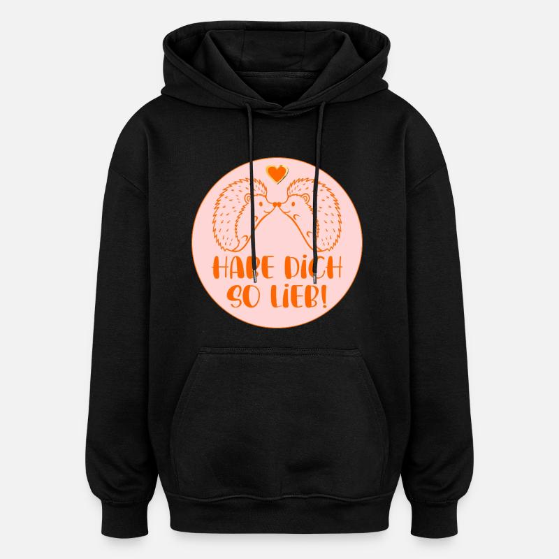 Igel - Habe Dich so lieb - Oversized Unisex Hoodie - Schwarz