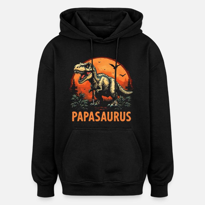 Papasaurus Bester Papa starker Vater Geschenk - Oversized Unisex Hoodie - Schwarz