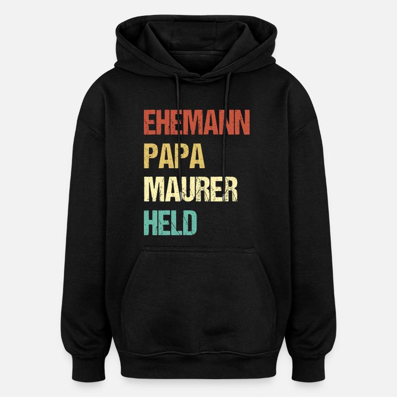 Papa maçon - Sweat à capuche oversize unisexe - noir