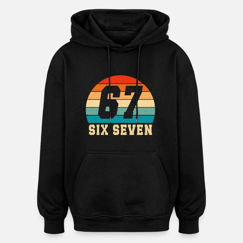 67 Six Seven Brainrot - Sweat à capuche oversize unisexe - noir