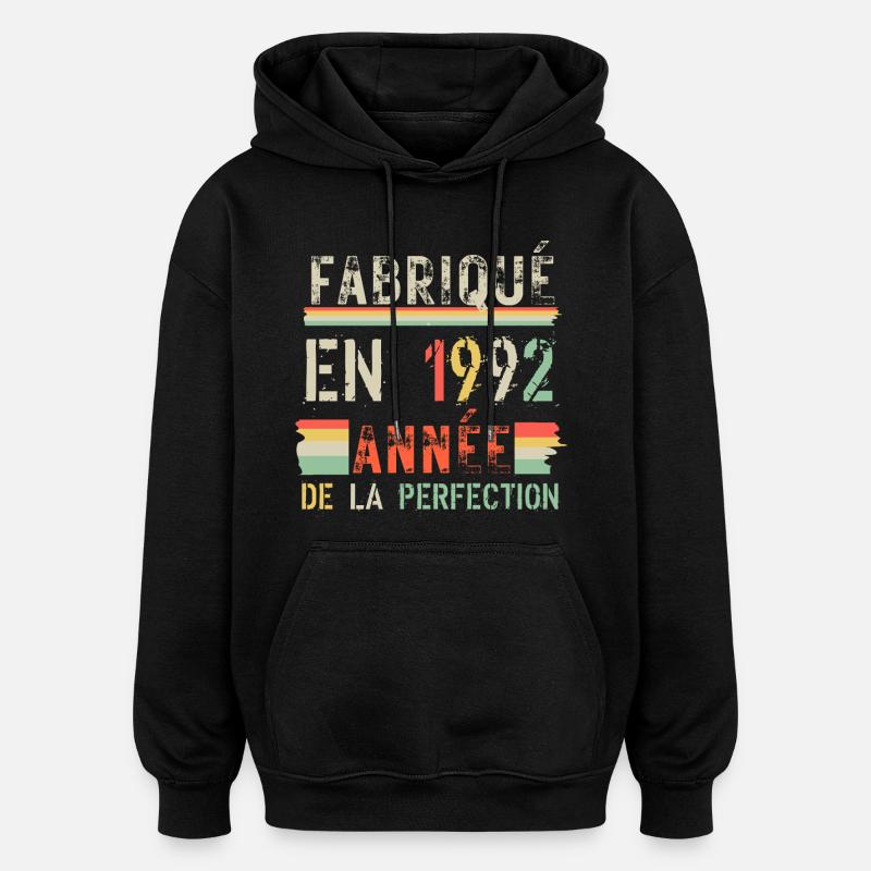 Fabriqué en 1992 – Année de Perfection - Sweat à capuche oversize unisexe - noir
